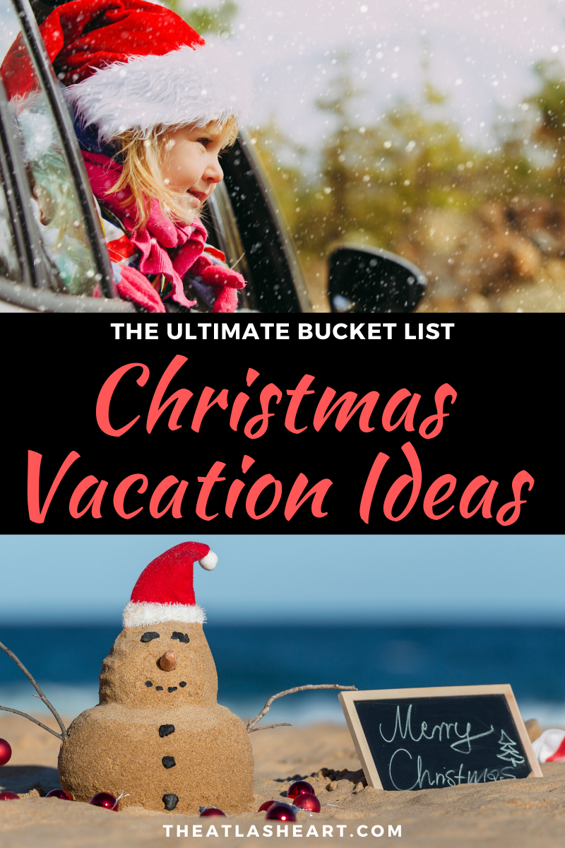 Christmas Vacation Ideas