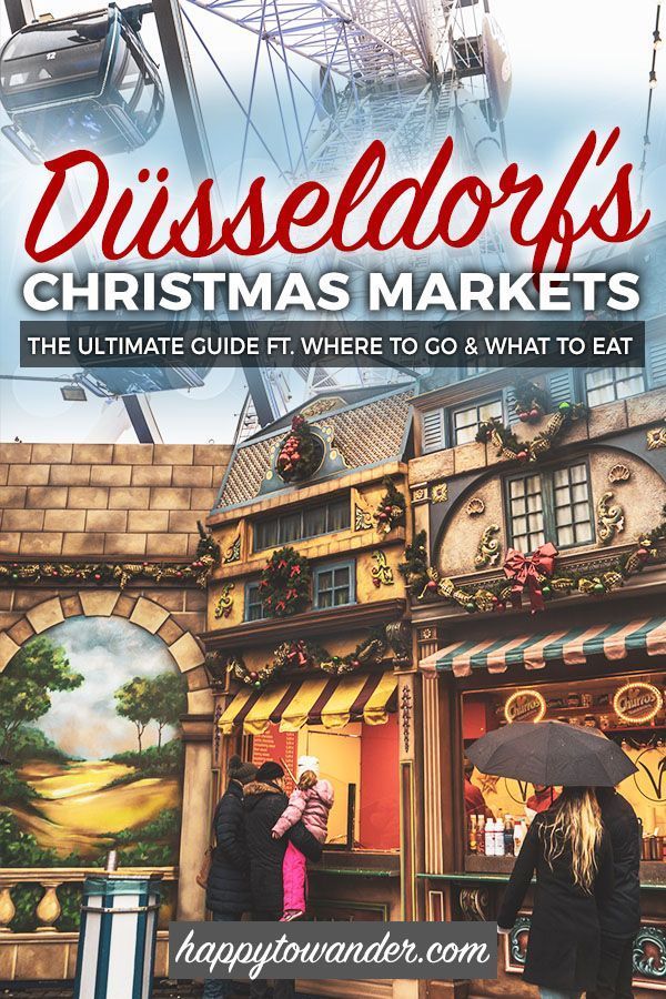 7 Magical Christmas Markets To Visit In Dusseldorf 2024