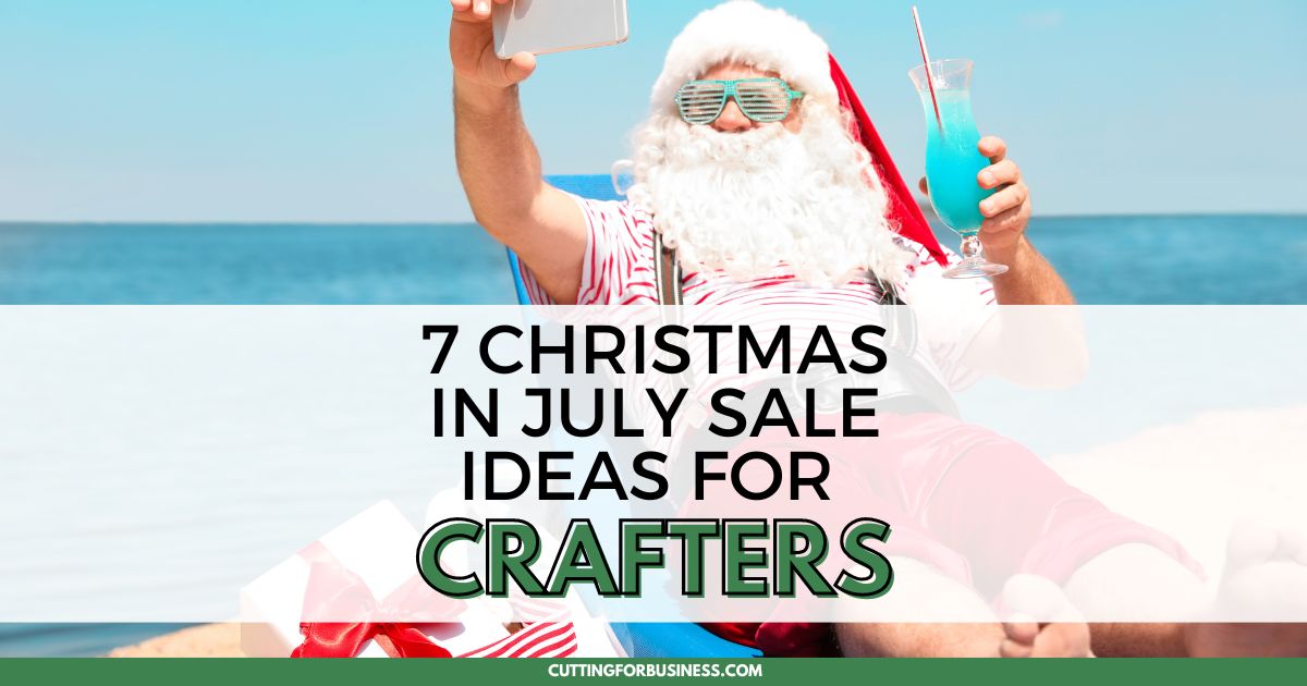 7 Ways To Save In Our Christmas In July Sale