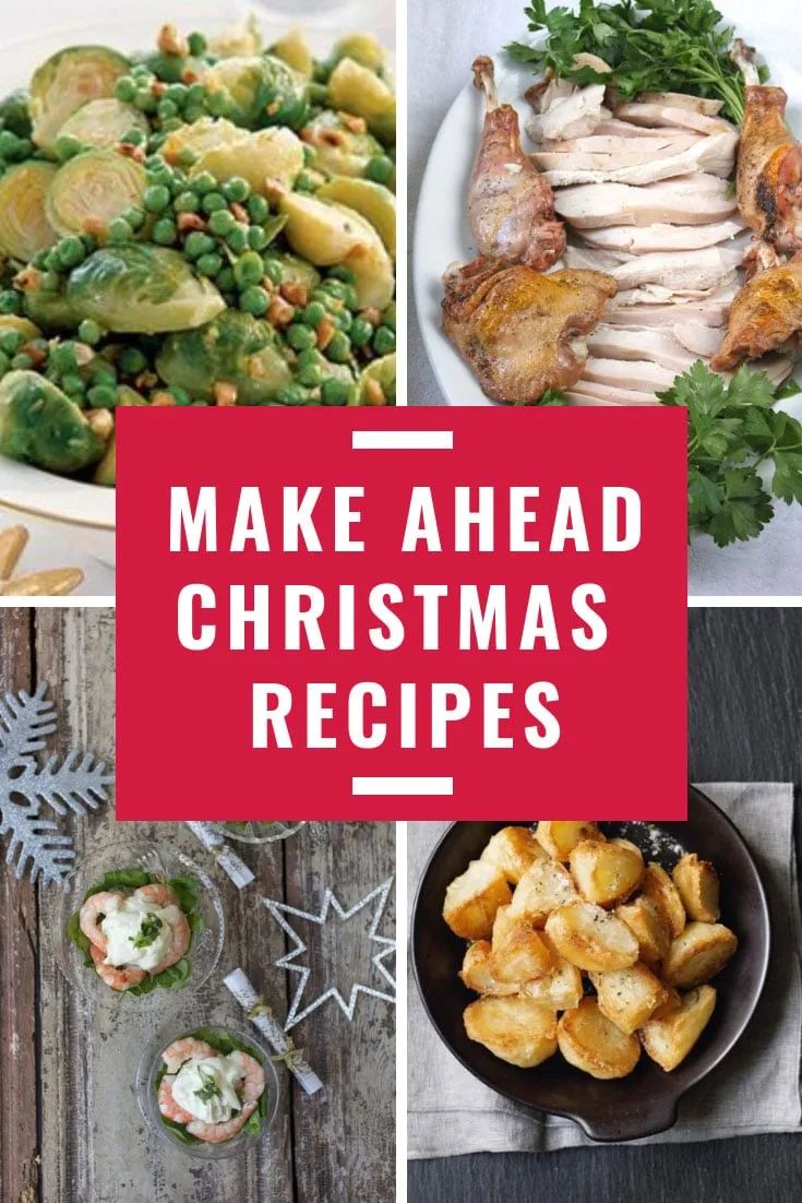 Christmas Day Prep: 10 Delicious Foods To Prepare Ahead