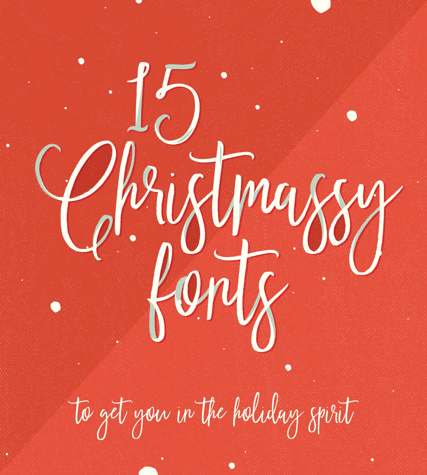 Holiday Fonts