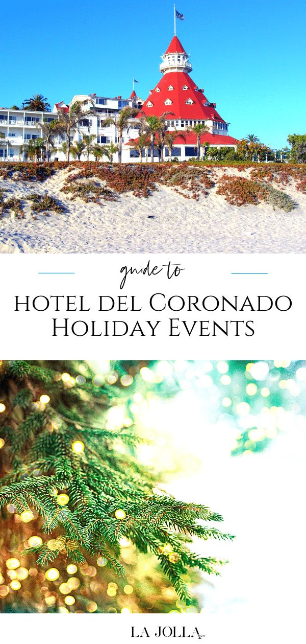 Hotel del Coronado Holiday Events