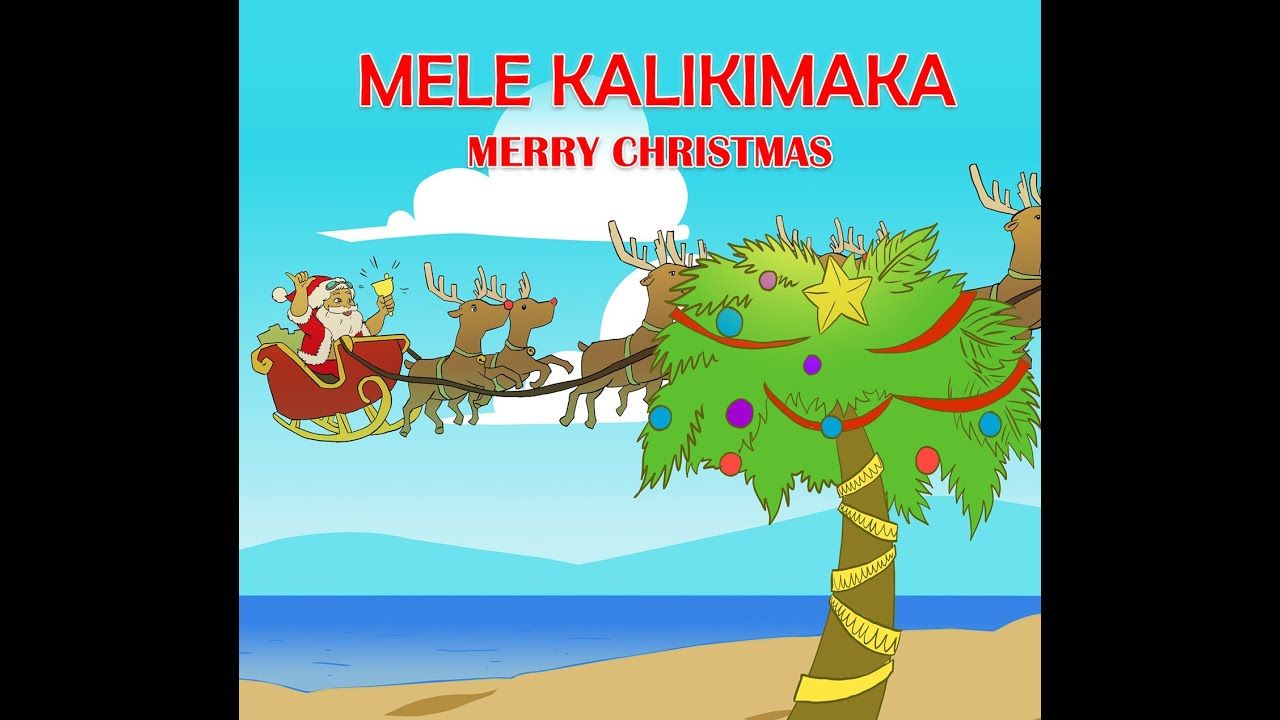 Mele Kalikimaka Christmas Song