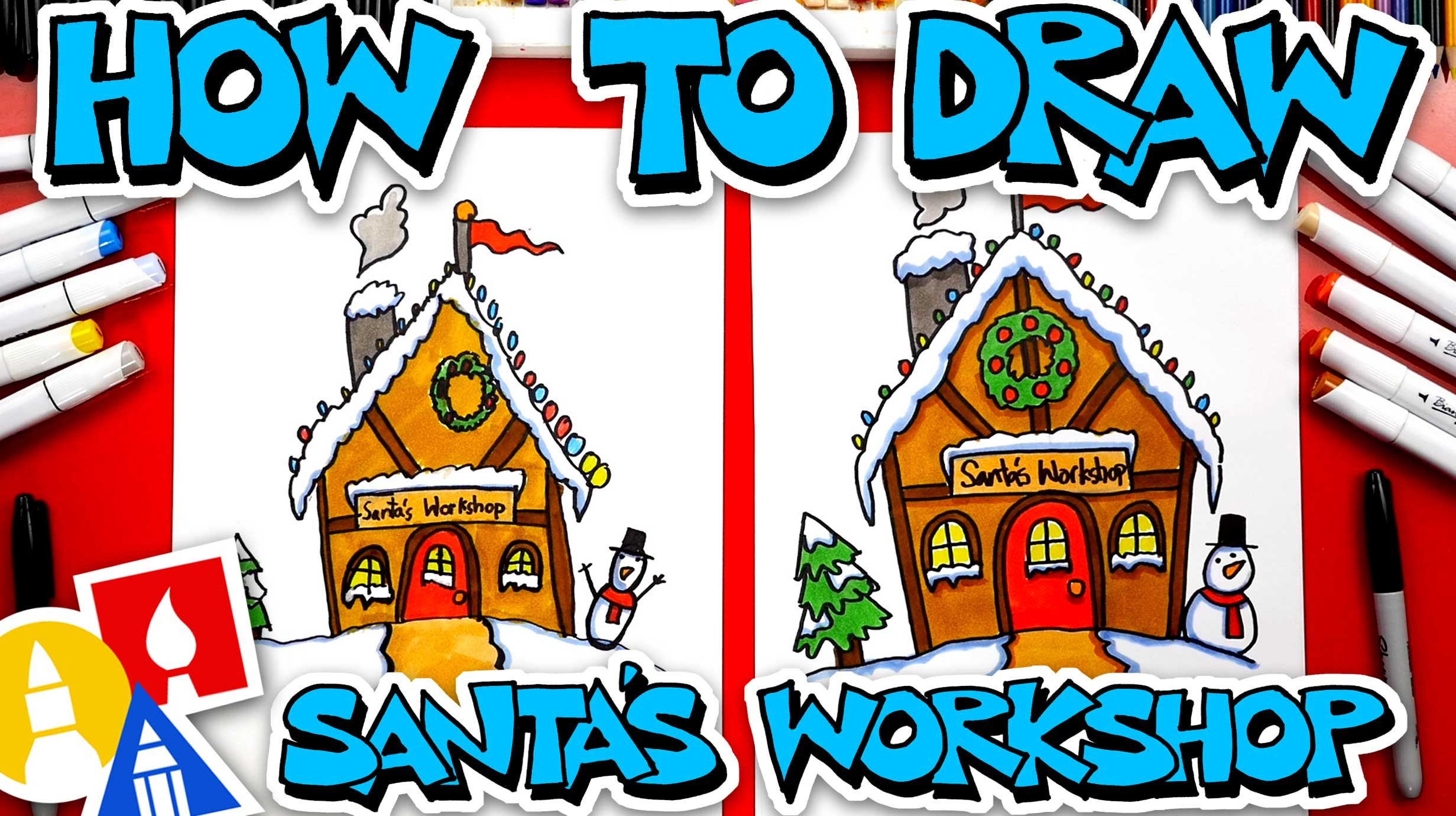 Santa's Workshop Drawing Ideas