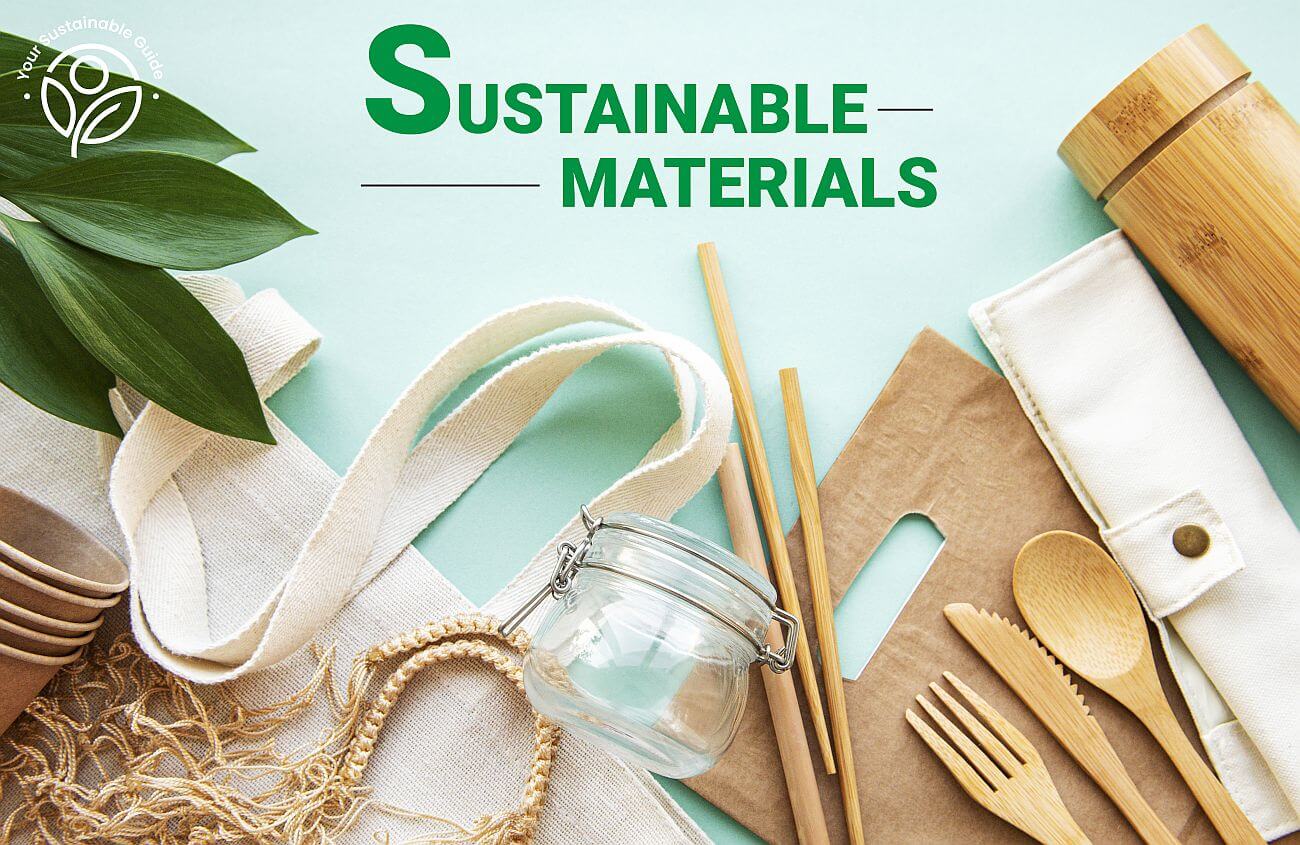 Sustainable Materials