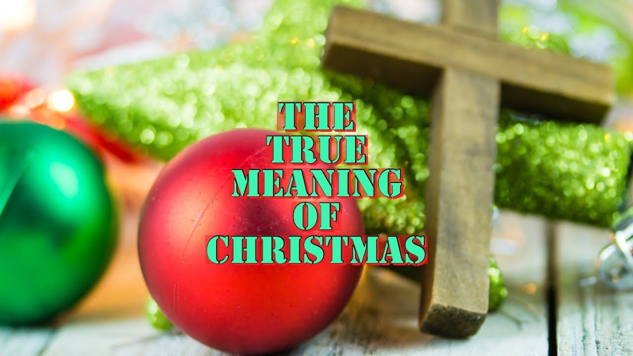 Christmas Christian Meaning