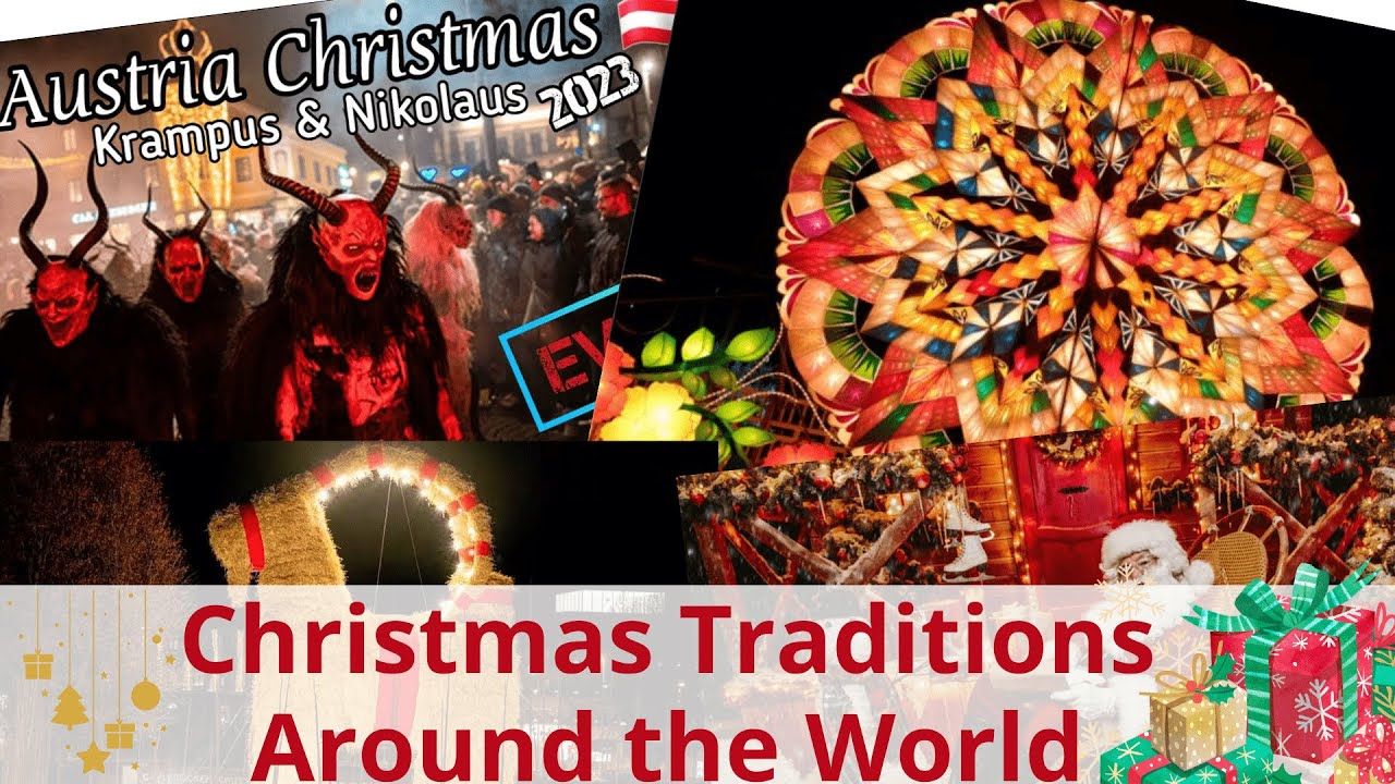 Christmas Traditions Around the World