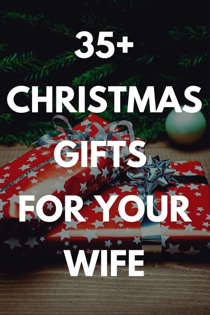 Wife Christmas Gift Ideas Best